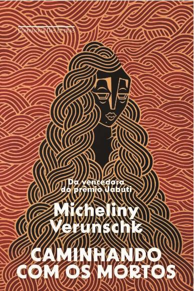 《與死者同行》，米切里尼·維倫什科著，獲得2024年葡萄牙語(yǔ)海洋文學(xué)獎(jiǎng)的小說類獎(jiǎng)